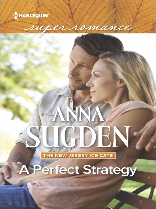 Title details for A Perfect Strategy by Anna Sugden - Available